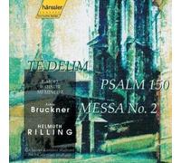 Rilling - Bruckner: Missa No. 2 Psalm 150 Te Deum [Import]