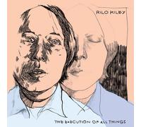 Rilo Kiley - The Execution Of All Things [Import]