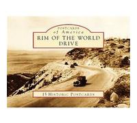 Rim of the World Drive, Postcards of America Roger G. Hatheway (Auteur)