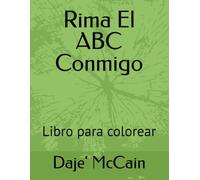 Rima El ABC Conmigo: Libro para colorear
