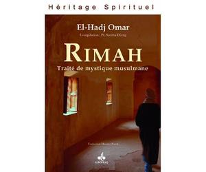 RIMâH, UN TRAITé DE SCIENCES R - OMAR ELHADJ - Albouraq - broché - Essai
