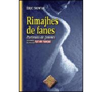 Rimajhes de fanes portraits de femmes Edition bilingue poitevin-français - Eric Nowak - Regionalismes Eds - broché - Méthode de langue