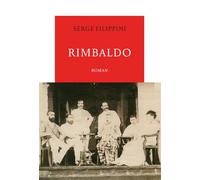Rimbaldo - Serge Filippini - Table ronde - broché - Roman
