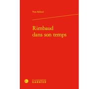 Rimbaud dans son temps