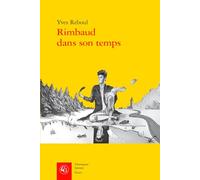 Rimbaud dans son temps