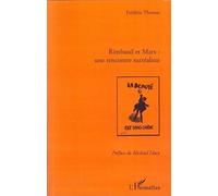 Rimbaud et Marx : une rencontre surréaliste