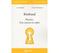 Rimbaud - Poésies, Une Saison En Enfer