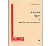 Rimbaud Valéry Et "L'incohérence Harmonique