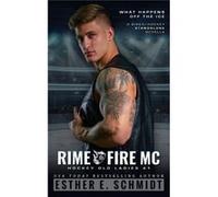 Rime Fire MC Hockey Old Ladies 1 - Amazon Digital Services LLC KDP - Amazon Digital Services LLC KDP - Livre en Anglais Amazon Digital Services LLC KDPAmazon Digital Services LLC KDP (Auteur)