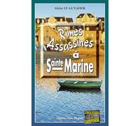 Rimes Assassines à Sainte-Marine