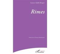 Gustavo Adolfo Becquer – Rimes – Traduction Christian Rinderknecht – Broché