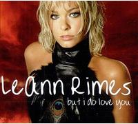 Rimes, Leann - But I Do Love You