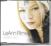 Rimes, Leann - I Need You [Import]