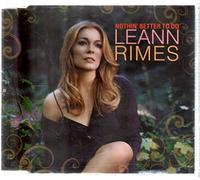 Rimes, Leann - Nothin' Better to Do