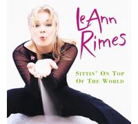 Rimes,Leann - Sitting on Top of The World [Import]