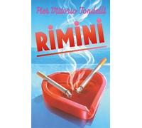 Rimini The electrifying masterpiece set on the simmering '80s Italian Riviera - Pier Vittorio Tondelli - Sceptre - ebook (ePub) - Livre