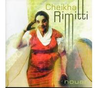 Rimitti Cheikha - Nouar [Import]