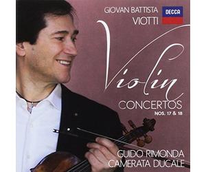 Rimonda Guido Camerata Ducale - Violin Concertos 17 & 18