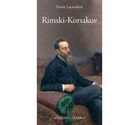 Xavier Lacavalerie – Rimski-Korsakov – Beau livre – Broché (Actes Sud)