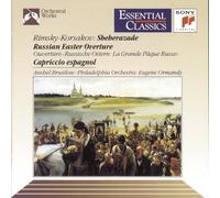 Rimsky-Korsakov : Shéhérazade / Russian Easter overture / Capriccio espagnol