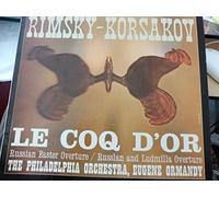 Rimsky-Korsakow: Le Coq D´or - Russian Easter & Russlan and Ludmilla Ouverture - Eugene Ormandy VINYL