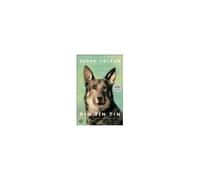Rin Tin Tin: The Life and the Legend Orlean, Susan (Auteur)