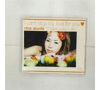 Rina Aiuchi - I Can't Stop My Love for You