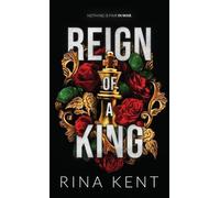 Rina Kent Reign of a King (Relié) Kingdom Duet Special Edition