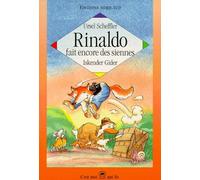 Rinaldo Fait Encore Des Siennes