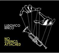 Rinco Ludovico - No Strings Attached