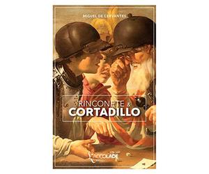 Rinconète et Cortadillo: bilingue espagnol/français (+ lecture audio intégrée)