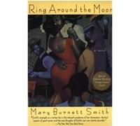 Ring Around the Moon Mary Burnett Smith (Auteur)