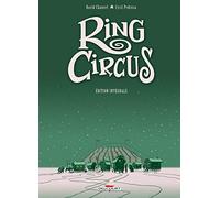 Ring Circus - Intégrale T01 à T04