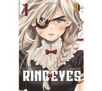 Ring Eyes - Tome 1