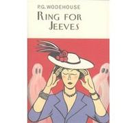 Ring For Jeeves by P.G. Wodehouse Wodehouse, P G (Auteur)