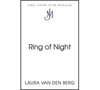 Ring of Night - Laura van Den Berg - John Murray - ebook (ePub) - Livre