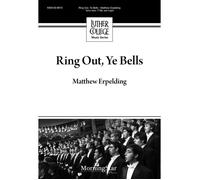 Ring Out, Ye Bells / Choral Score