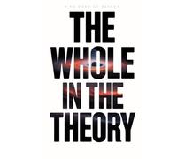 Ring Road of Reason: The Whole in the Theory