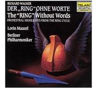 Richard Wagner Der Ring Des Nibelungen - Without Words (Maazel, Berlin Po) (CD)