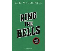 Ring the Bells Roman - C.K. McDonnell - Eichborn - ebook (ePub) - Livre