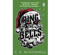 Ring the Bells (The Stranger Times 5) - C.K. McDonnell - Transworld digital - ebook (ePub) - Livre
