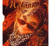 Ring The Living Bell: A Collection by Melanie