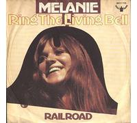Ring The Living Bell - Melanie 7" 45