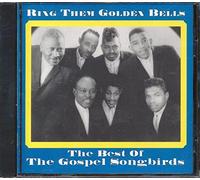 Ring Them Bells Best of The Gospel Songbirds [Import]
