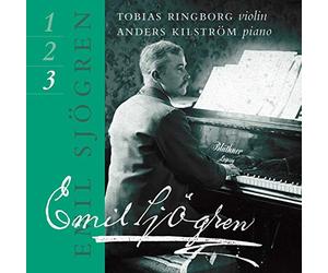Ringborn - Emil Sjögren : Complete Works for Violin and Piano Vol. 3