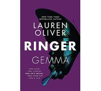 Ringer: Book Two in the addictive, pulse-pounding Replica duology