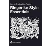 Ringerike Style Essentials: How to Create Viking Age Art