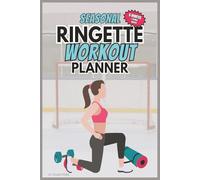 Ringette Workout Planner: Track your workouts | 6 x 9 inches | 232 pages | monthly goal setting | daily workout planning and progress | perfect off-ice tool for players and teams