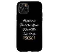 Ringing in New Year for Couple Hot Wife 2026 Celebrate Coque pour iPhone 11 Pro