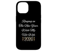 Ringing in New Year for Couple Hot Wife 2026 Celebrate Coque pour iPhone 14